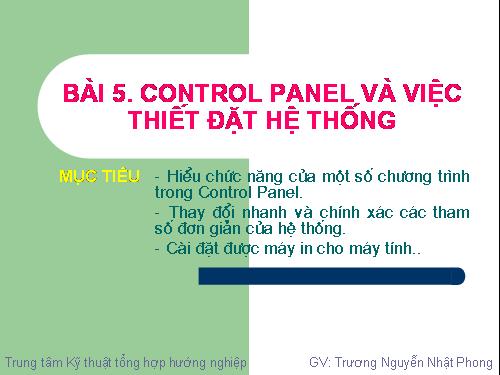 Bài 5:Control Panel và Các thiết lập