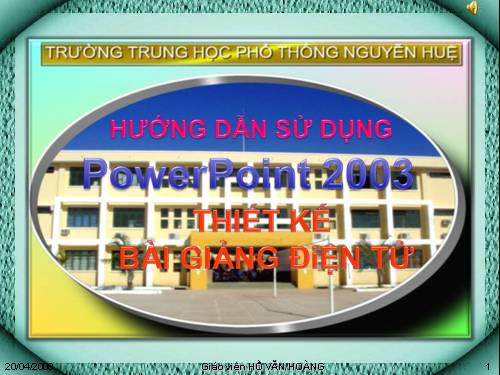 Hướng dẫn sử dụng Powerpoint - Thiết kế bài giảng điện tử