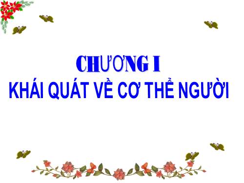 Bài 2. Cấu tạo cơ thể người