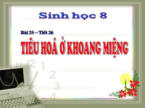 Bài 25. Tiêu hóa ở khoang miệng