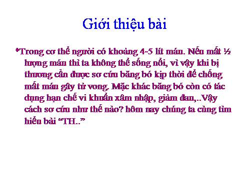 Bài 19. Thực hành: Sơ cứu cầm máu