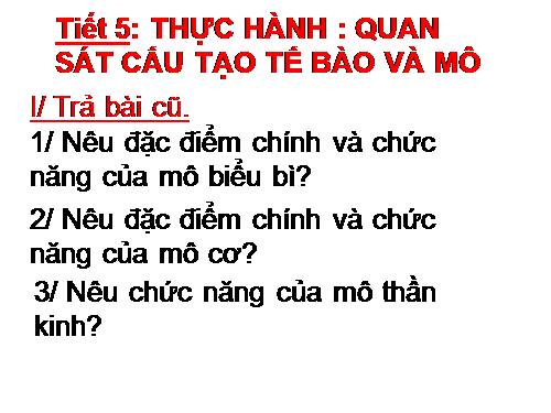 Bài 5. Thực hành: Quan sát tế bào và mô