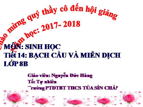 Bài 14. Bạch cầu- Miễn dịch