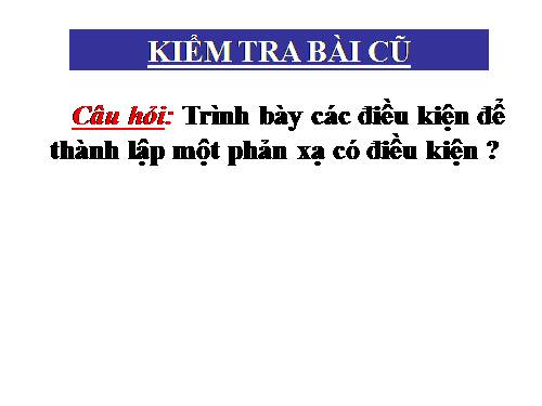 Bài 53. Hoạt động thần kinh cấp cao ở người