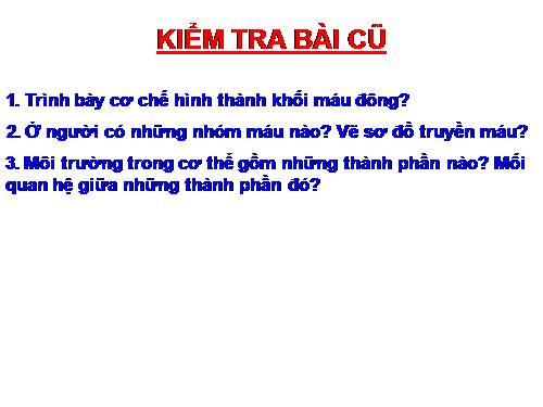 Bài 16. Tuần hoàn máu và lưu thông bạch huyết