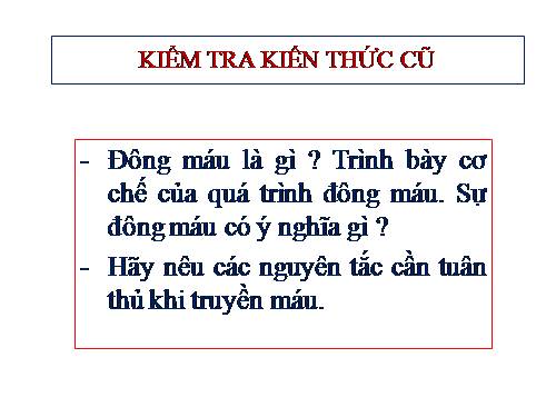 Bài 16. Tuần hoàn máu và lưu thông bạch huyết