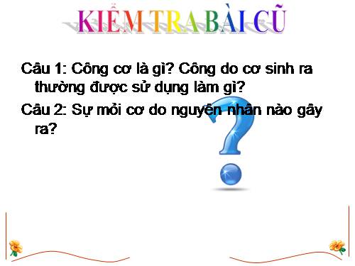 Bài 11. Tiến hóa của hệ vận động. Vệ sinh hệ vận động