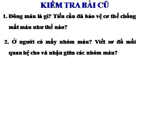 Bài 16. Tuần hoàn máu và lưu thông bạch huyết