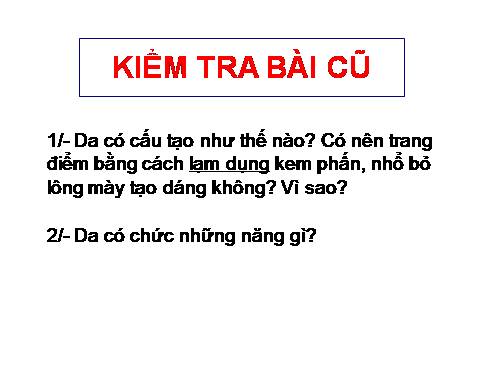 Bài 42. Vệ sinh da