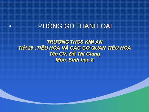 Bài 24. Tiêu hóa và các cơ quan tiêu hóa