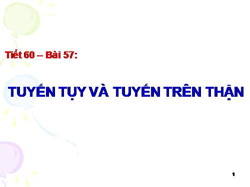 Bài 57. Tuyến tụy và tuyến trên thận