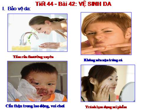 Bài 42. Vệ sinh da