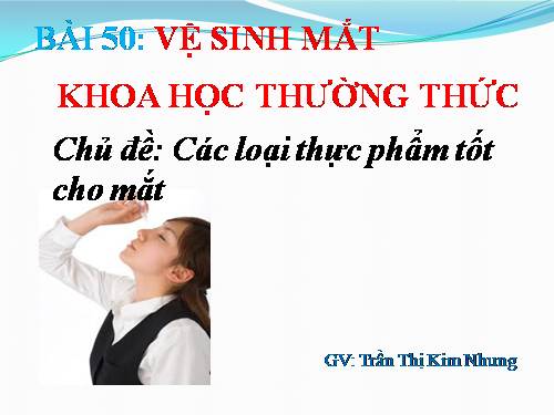Bài 50 Vệ sinh mắt
