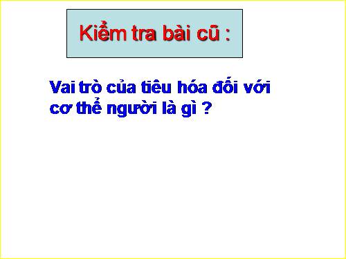 Bài 25. Tiêu hóa ở khoang miệng