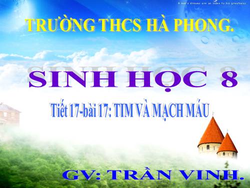 Bài 17. Tim và mạch máu