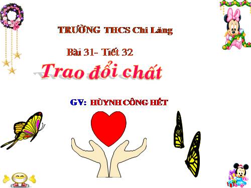 Bài 31. Trao đổi chất