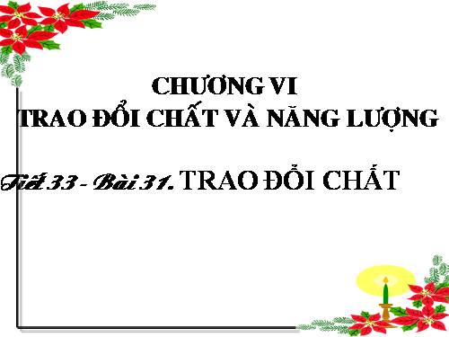 Bài 31. Trao đổi chất