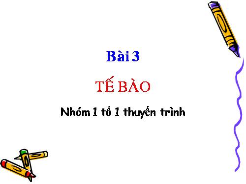 Bài 3. Tế bào