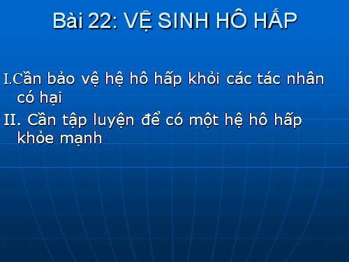 Bài 22. Vệ sinh hô hấp