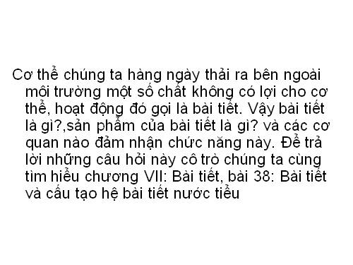 Bài 38. Bài tiết và cấu tạo hệ bài tiết nước tiểu