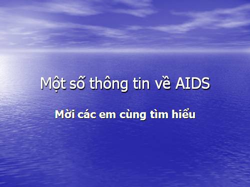 Bài 65. Đại dịch AIDS - Thảm họa của loài người