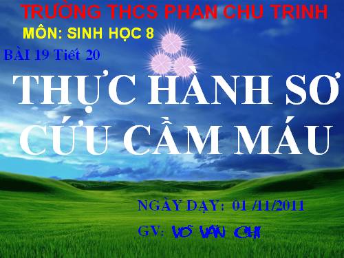 Bài 19. Thực hành: Sơ cứu cầm máu