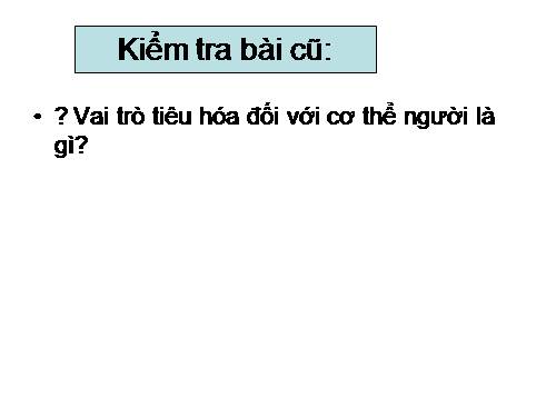 Bài 25. Tiêu hóa ở khoang miệng