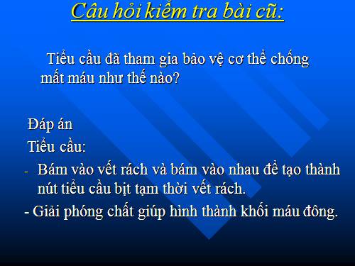 Bài 16. Tuần hoàn máu và lưu thông bạch huyết