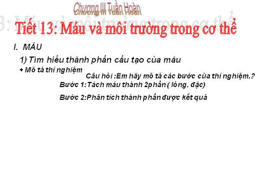 Bài 13. Máu và môi trường trong cơ thể