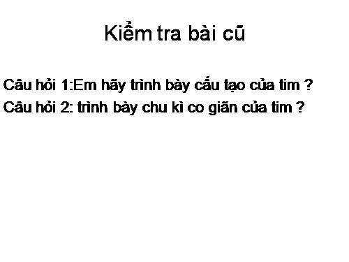 Bài 18. Vận chuyển máu qua hệ mạch. Vệ sinh hệ tuần hoàn