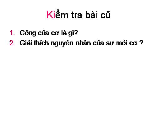 Bài 11. Tiến hóa của hệ vận động. Vệ sinh hệ vận động