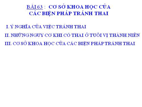 Bài 63. Cơ sở khoa học của các biện pháp tránh thai