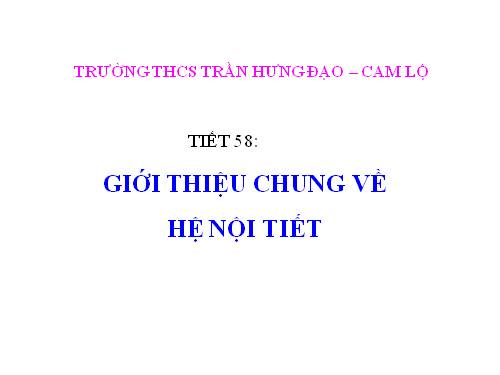 Bài 55. Giới thiệu chung hệ nội tiết