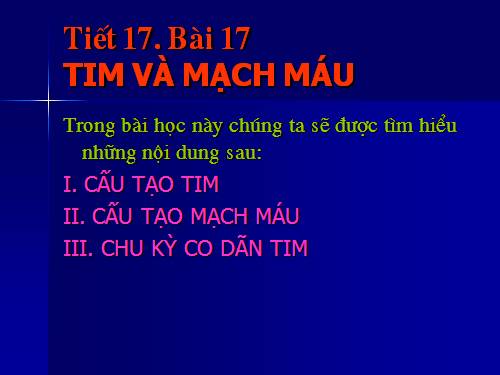 Bài 17. Tim và mạch máu