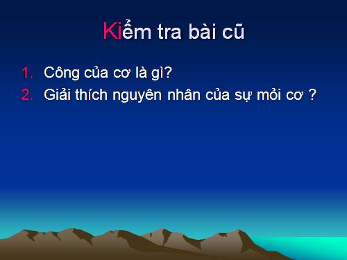 Bài 11. Tiến hóa của hệ vận động. Vệ sinh hệ vận động