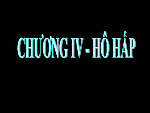 Bài 20. Hô hấp và các cơ quan hô hấp