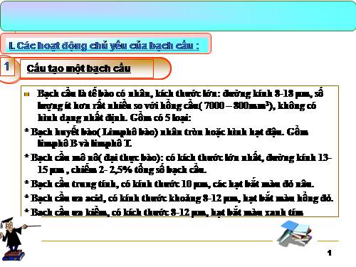 Bài 14. Bạch cầu- Miễn dịch
