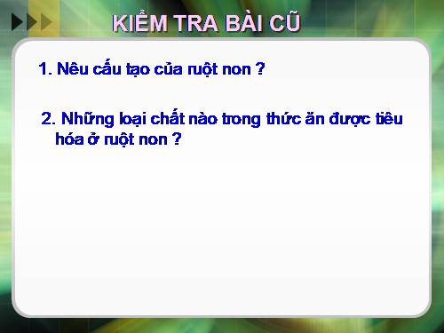 Bài 29. Hấp thụ chất dinh dưỡng và thải phân