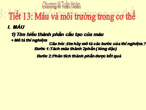 Bài 13. Máu và môi trường trong cơ thể