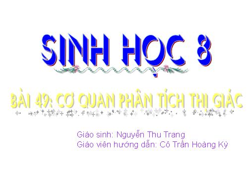 Bài 49. Cơ quan phân tích thị giác