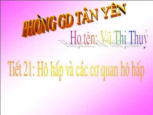 Bài 20. Hô hấp và các cơ quan hô hấp