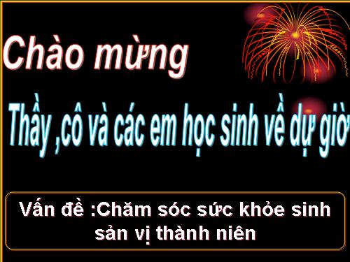 Chuyên đề SKSS vị thành niên