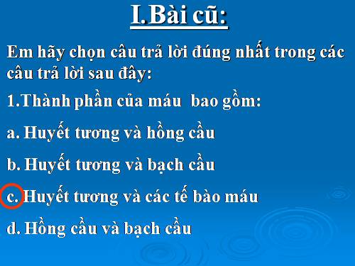 Bài 14. Bạch cầu- Miễn dịch