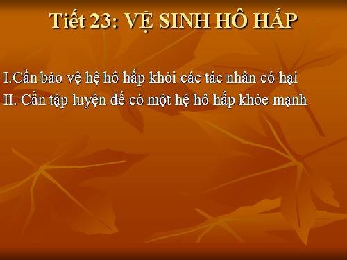 Bài 22. Vệ sinh hô hấp