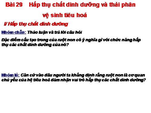 Bài 29. Hấp thụ chất dinh dưỡng và thải phân