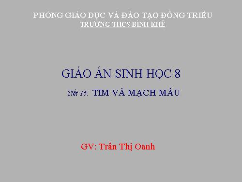 Bài 17. Tim và mạch máu