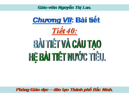 Bài 38. Bài tiết và cấu tạo hệ bài tiết nước tiểu