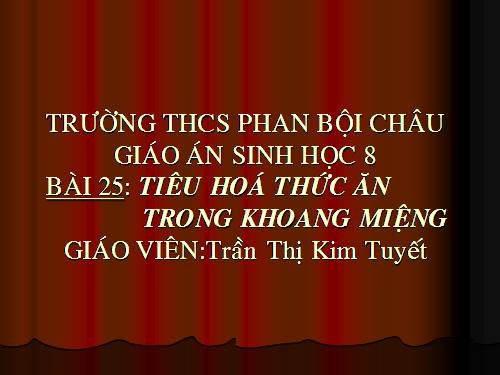 Bài 25. Tiêu hóa ở khoang miệng