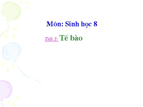 Bài 3. Tế bào