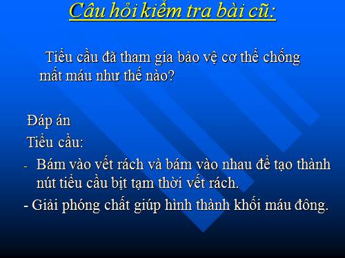 Bài 16. Tuần hoàn máu và lưu thông bạch huyết